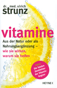 Dr. med. Ulrich Strunz, Vitamine